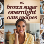 Brown Sugar Overnight Oats Recipes
